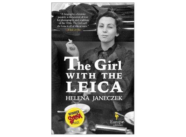 The Girl with the Leica, Helena Janeczek 