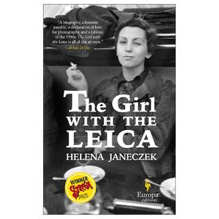 The Girl with the Leica, Helena Janeczek